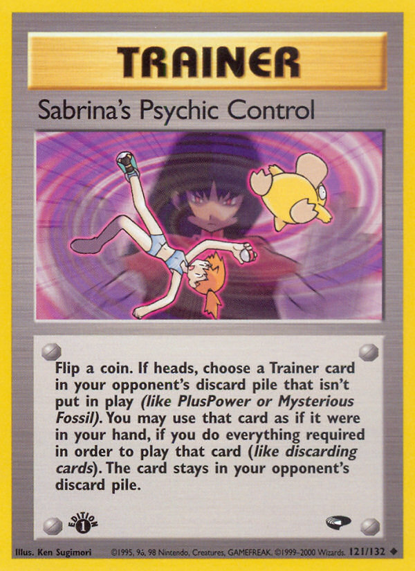 Sabrina's Psychic Control (121/132) [Gym Challenge 1st Edition] | Shuffle n Cut Hobbies & Games