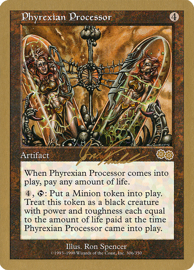 Phyrexian Processor (Jon Finkel) [World Championship Decks 2000] | Shuffle n Cut Hobbies & Games